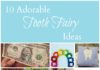 10 Adorable Tooth Fairy Ideas