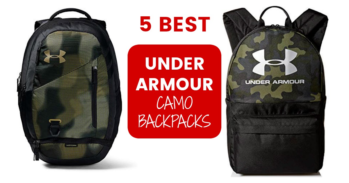 Under Armour Backpacks: Top 5 Best Camo 