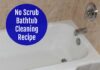 Bathtub Cleaning Recipe No Scrub