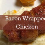 Bacon Wrapped Chicken Facebook