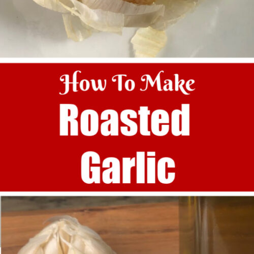Roasted Garlic Recipe