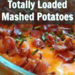 loaded mashed potatoes recipe