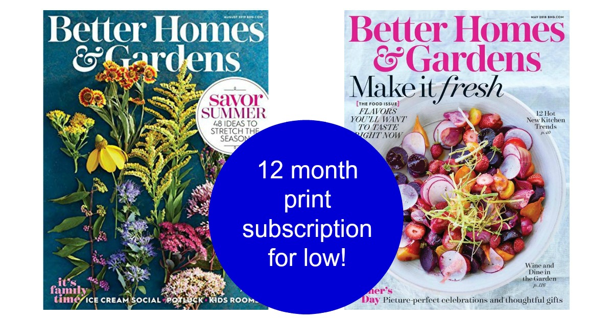 better homes and garden magazine subscription