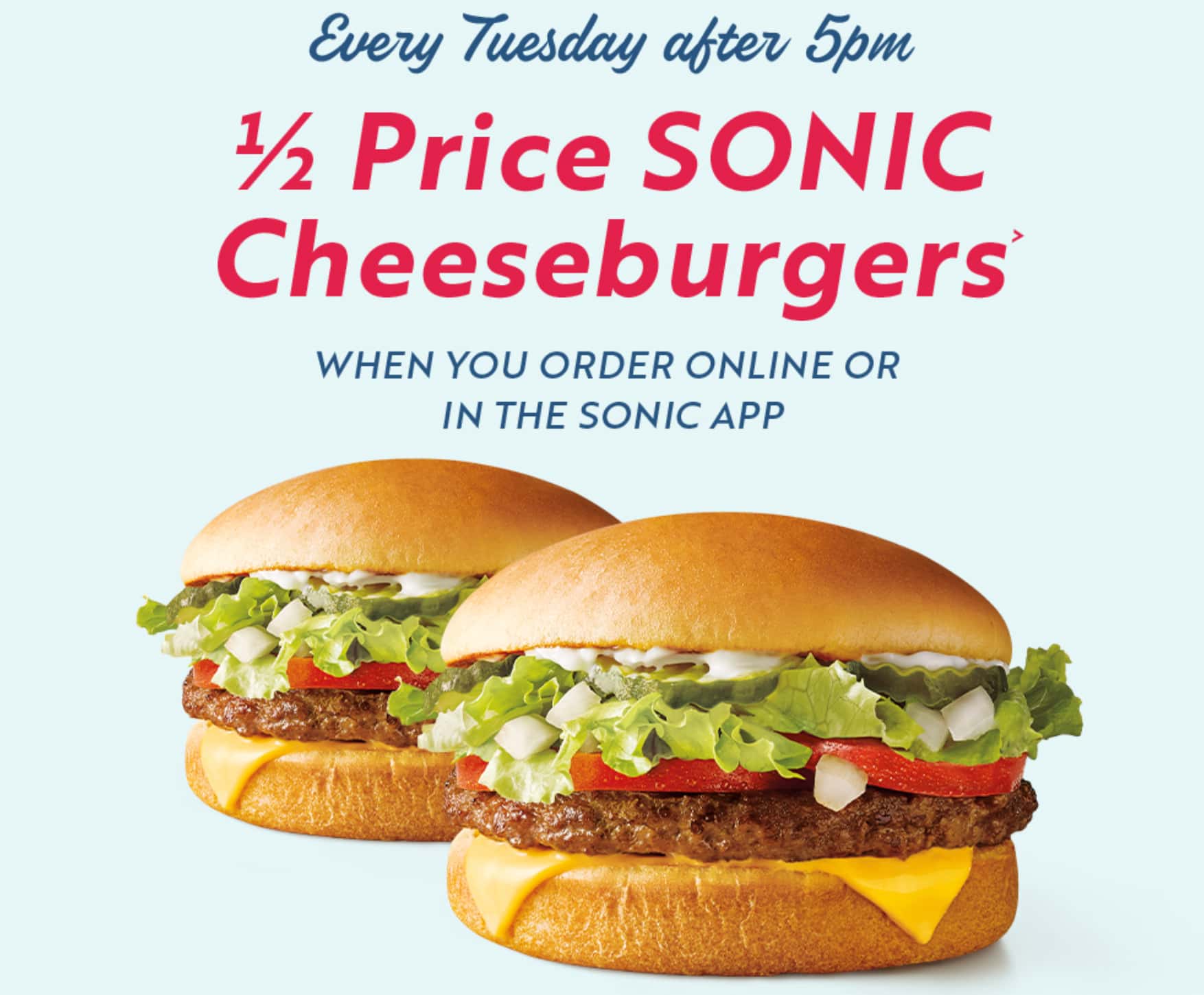 Sonic Half-Priced Cheeseburger deal details