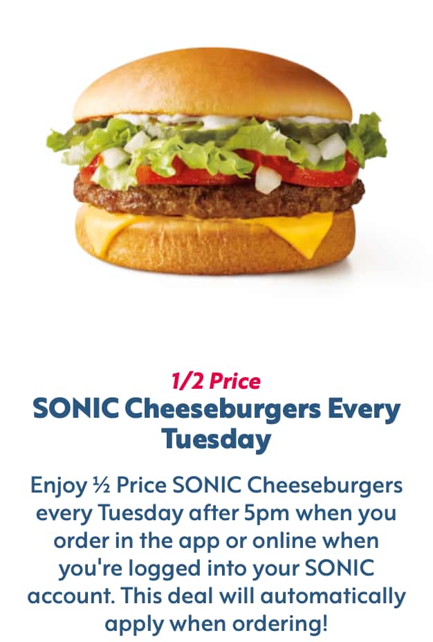 Sonic half price cheeseburger app deal
