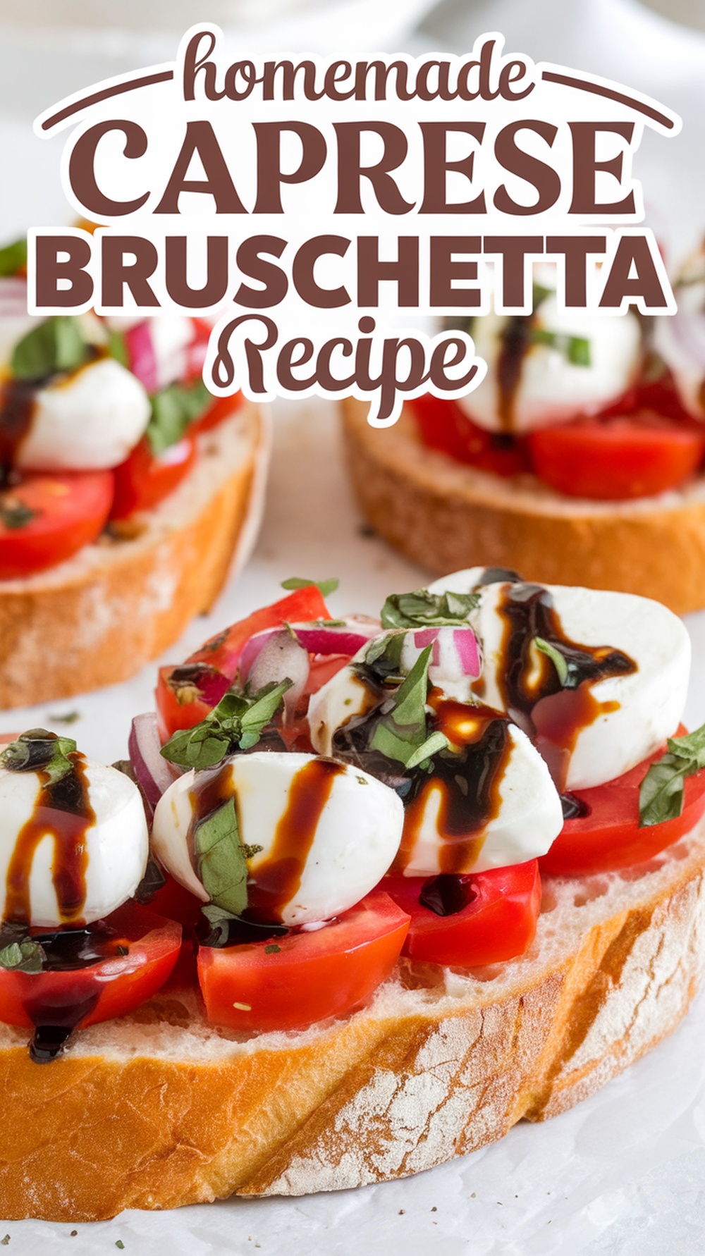 Caprese Bruschetta Recipe with Balsamic Glaze