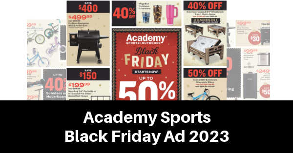 Academy Sports Black Friday ad 2023
