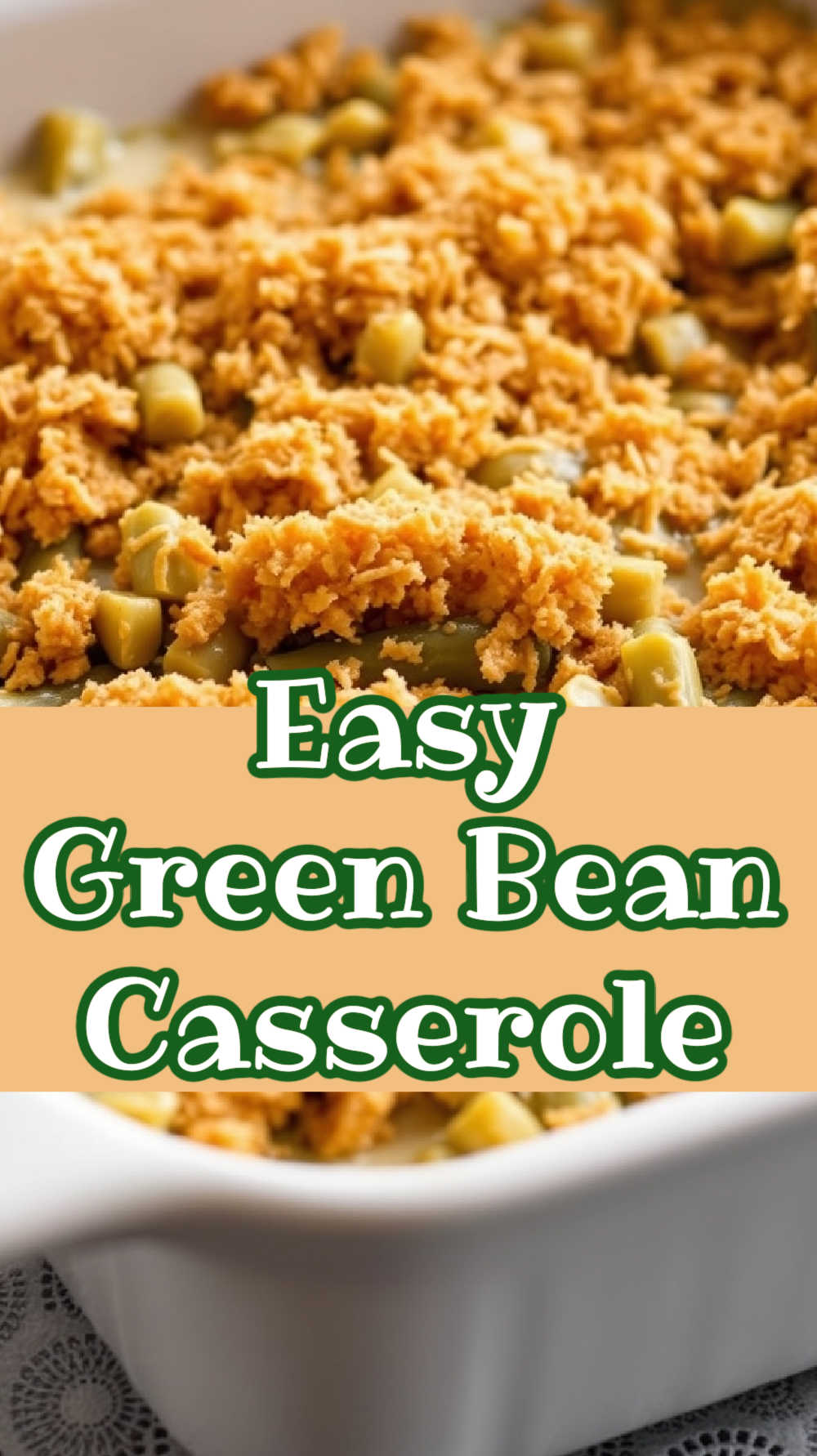 Easy green bean casserole