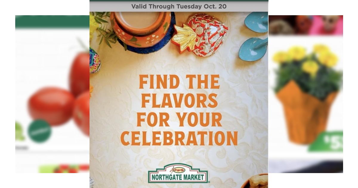 Northgate Market Weekly Ad (10/7/26 – 10/20/26) Preview