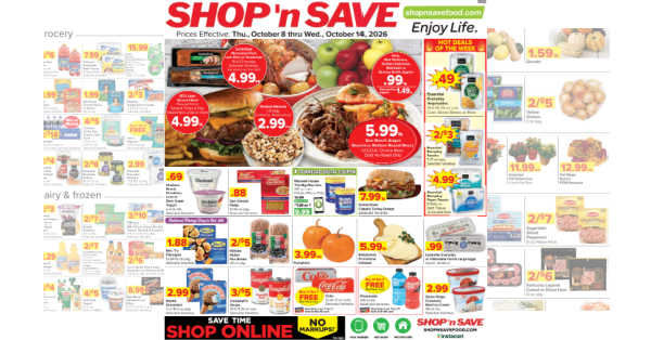 Shop 'n Save Weekly (10/8/26 - 10/14/26)
