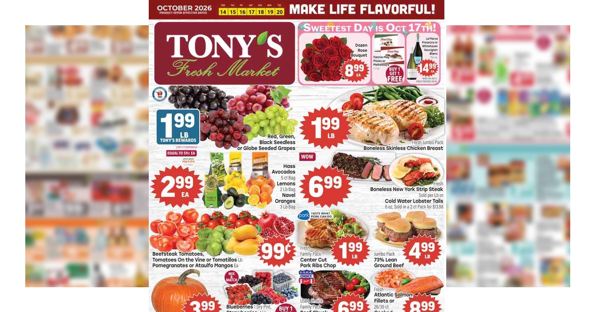 Tony's Ad (10/14/26 – 10/20/26) Tony’s Fresh Market Weekly Ad